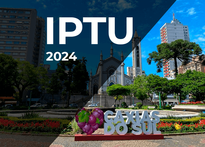 IPTU Caxias do Sul – 2024